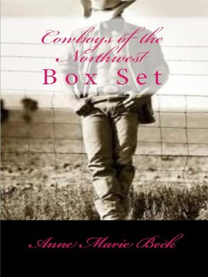 cover image of Cowboys of the Northwest Box Set
